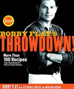 Bobby Flay's Throwdown! Cookbook